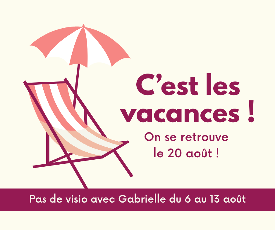 C&rsquo;est les vacances ;) !